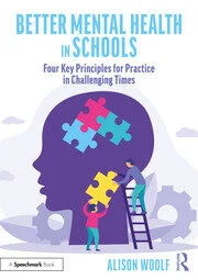 Better Mental Health in Schools Four Key Principles for Practice in Challenging Times - Orginal Pdf